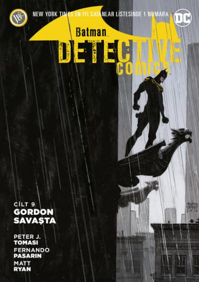 Batman - Detektif Hikayeleri Cilt 9: Gordon Savaşta Peter J. Tomasi
