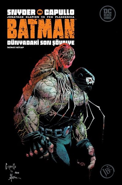 Batman: Dünyadaki Son Şövalye - İkinci Kitap Scott Snyder
