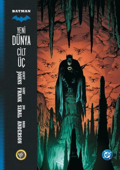 Batman Yeni Dünya Cilt 3 Geoff Johns