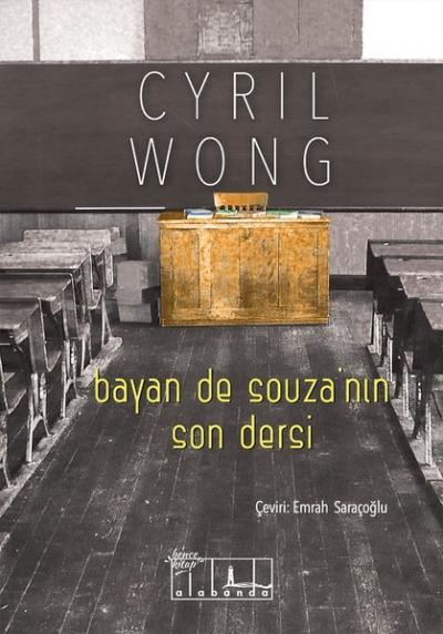 Bayan de Souza'nın Son Dersi Cyril Wong