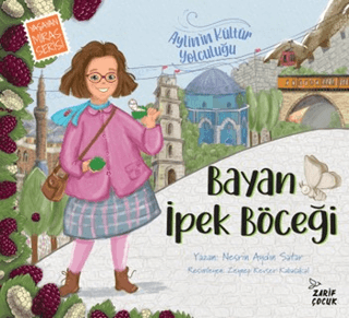 Bayan İpek Böceği: Aylin'in Kültür Yolculuğu - 1
