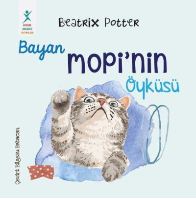 Bayan Mopi'nin Öyküsü Beatrix Potter