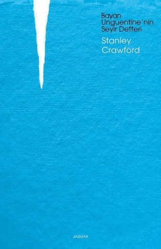 Bayan Unguentine'nin Seyir Defteri