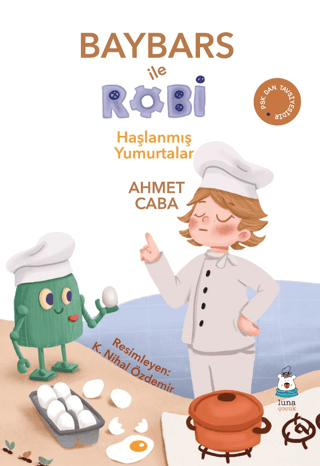 Baybars ile Robi Haşlanmış Yumurtalar