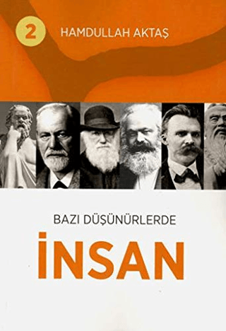 Bazı Düşünürlerde İnsan 2