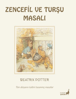 Beatrix Potter Zencefil ve Turşu Masalı