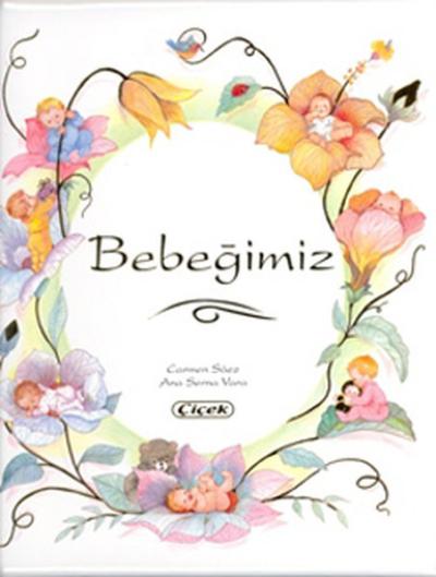 Bebeğimiz (Ciltli) %20 indirimli Kolektif