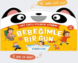 Bebeğimle Bir Gün - Cırt Cırtlı Etkinlik Kitabım (2+ Yaş)