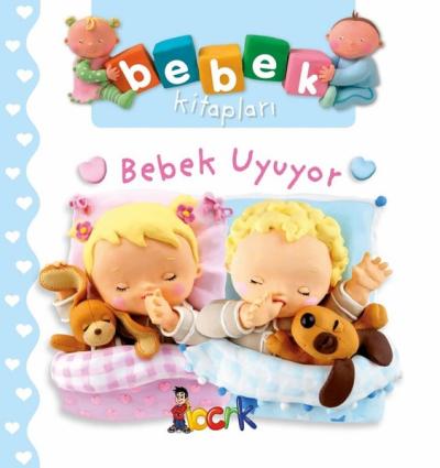 Bebek Uyuyor-Bebek Kitapları (Ciltli)