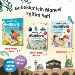 Bebekler İçin Manevi Eğitim Seti Hatice Kübra Tongar