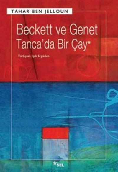 Beckett ve Genet Tanca'da Bir Çay %34 indirimli Tahar Ben Jelloun