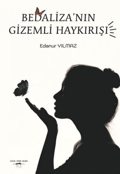 Bedaliza'nın Gizemli Haykırışı