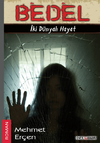 Bedel - İki Dünyalı Hayat