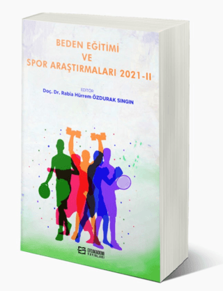 Beden Eğitimi ve Spor Araştırmaları 2021-II