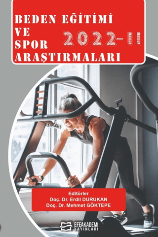 Beden Eğitimi ve Spor Araştırmaları 2022 II (Ciltli)
