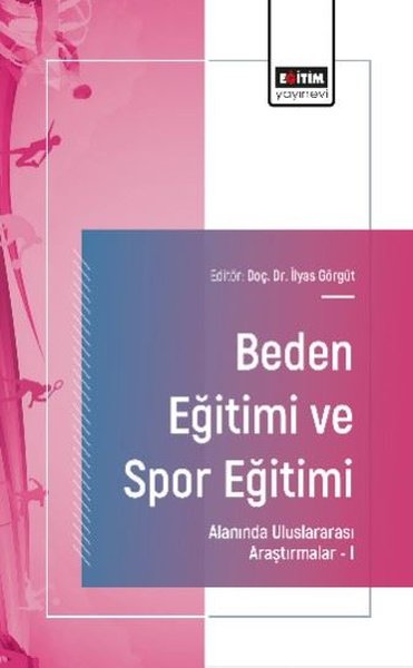 Beden Eğitimi ve Spor Eğitimi Alanında Uluslararası Araştırmalar 1