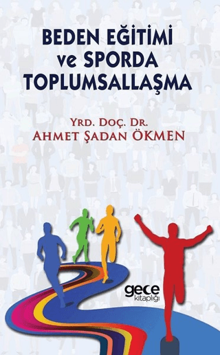 Beden Eğitimi ve Sporda Toplumsallaşma