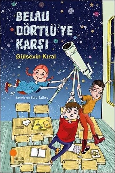 Belalı Dörtlü'ye Karşı Gülsevin Kıral
