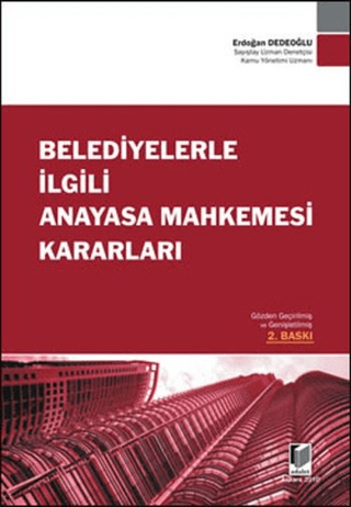 Belediyelerle İlgili Anayasa Mahkemesi Kararları (Ciltli)