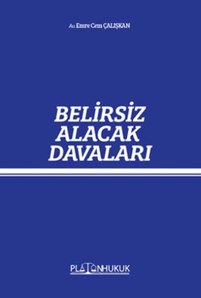 Belirsiz Alacak Davaları