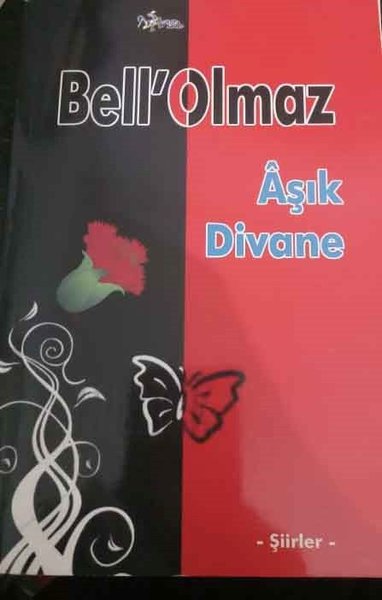 Bell'Olmaz-Şiirler