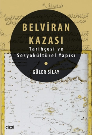Belviran Kazası - Tarihçesi ve Sosyokültürel Yapısı