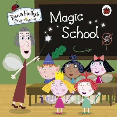 Ben and Holly's Little Kingdom: Magic School Kolektif