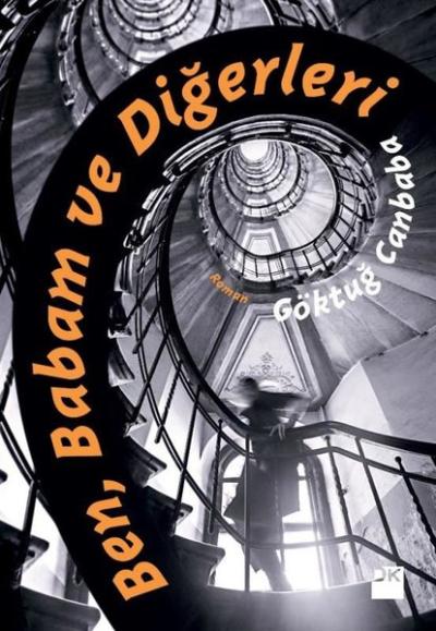 Ben Babam ve Diğerleri