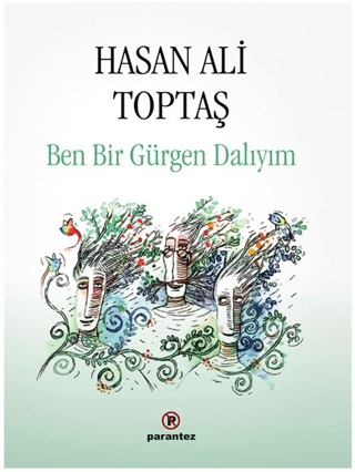 Ben Bir Gürgen Dalıyım