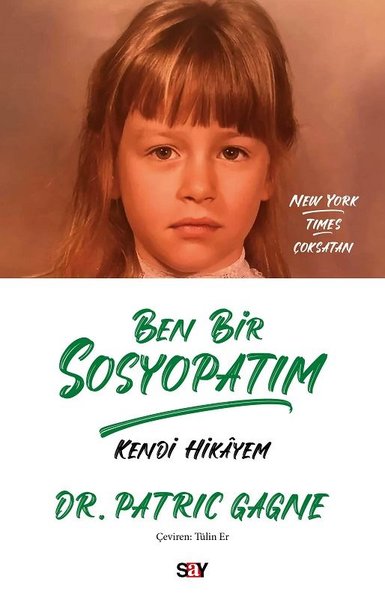 Ben Bir Sosyopatım - Kendi Hikayem
