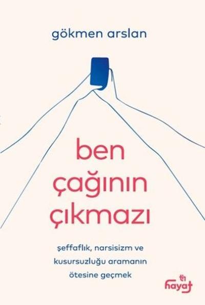 Ben Çağının Çıkmazı