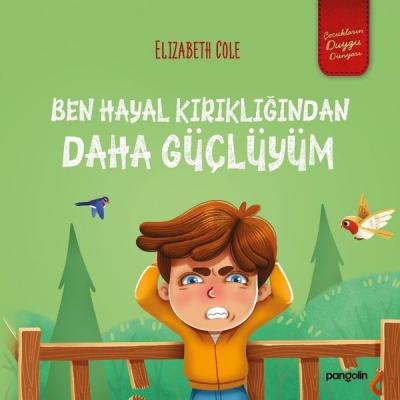 Ben Hayal Kırıklığından Daha Güçlüyüm
