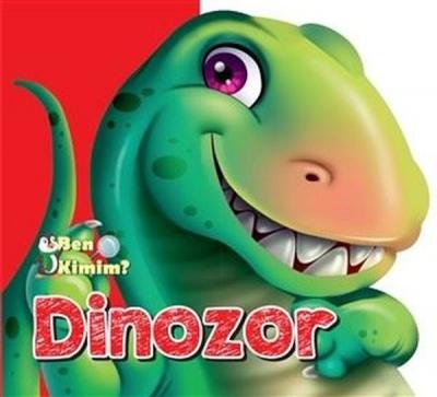 Ben Kimim - Dinozor