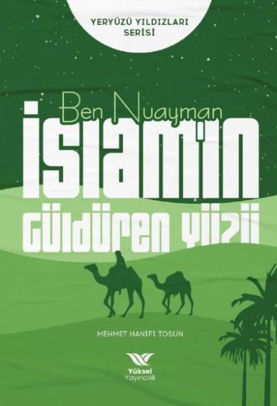 Ben Nuayman İslam'ın Güldüren Yüzü - Yeryüzü Yıldızları Serisi Mehmet 