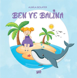 Ben ve Balina