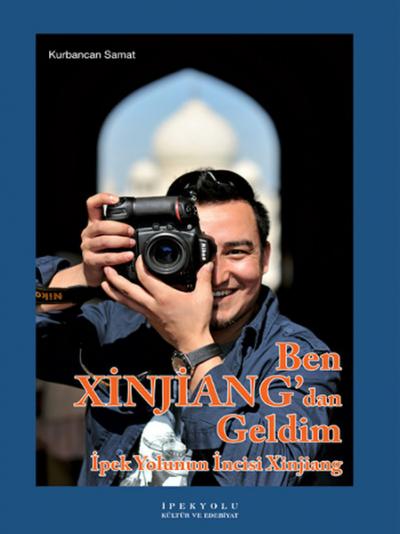 Ben Xinjiang'dan Geldim Kurbancan Samat