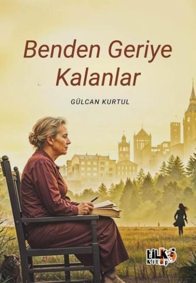 Benden Geriye Kalanlar