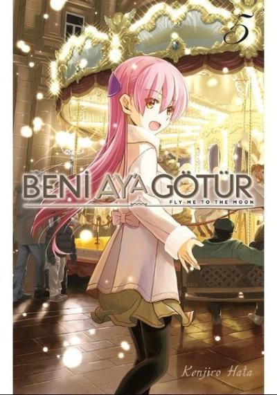 Beni Aya Götür Cilt 5