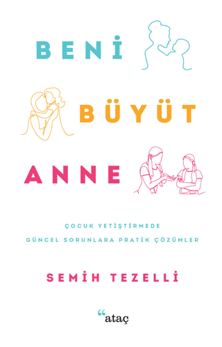Beni Büyüt Anne