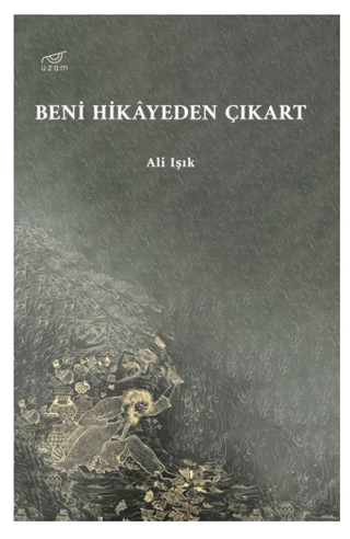 Beni Hikayeden Çıkart Ali Işık