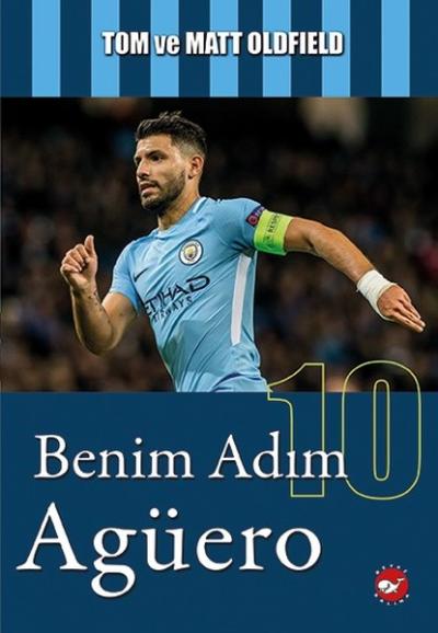 Benim Adım Agüero Matt Oldfield