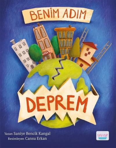 Benim Adım Deprem Saniye Bencik Kangal