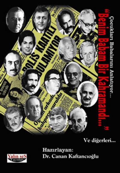 Benim Babam Bir Kahramandı