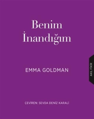 Benim İnandığım Emma Goldman