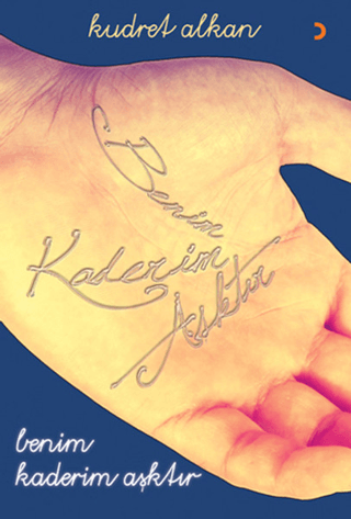 Benim Kaderim Aşktır