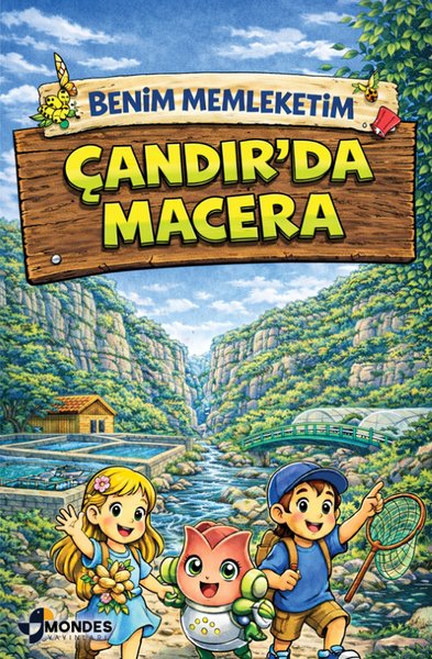 Benim Memleketim Çandır'da Macera