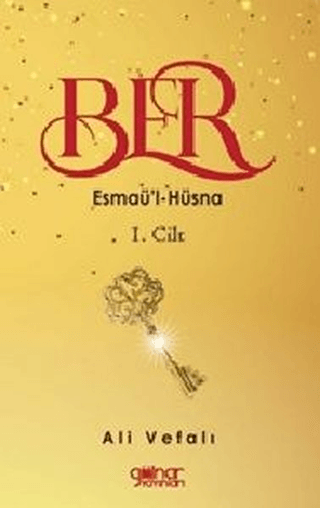 Ber - Esmaü'l-Hüsna 1. Cilt