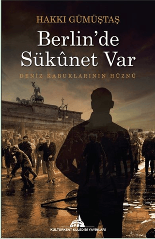 Berlin'de Sükunet Var