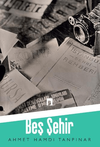 Beş Şehir Ahmet Hamdi Tanpınar