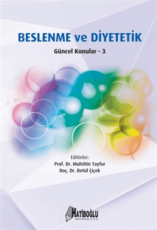 Beslenme ve Diyetetik Güncel Konular - 3